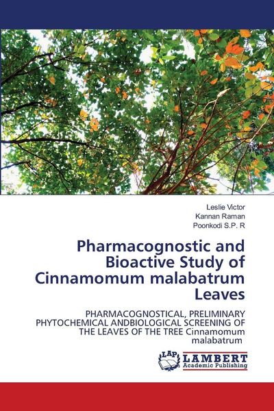 Produktbild: Pharmacognostic and Bioactive Study of Cinnamomum malabatrum Leaves