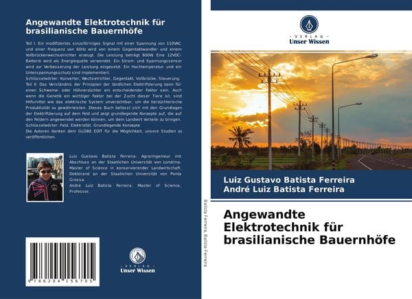 Angewandte Elektrotechnik für brasilianische Bauernhöfe, Taschenbuch von Luiz Gustavo Batista Ferreira , André Luiz Batista Ferreira, Verlag Unser