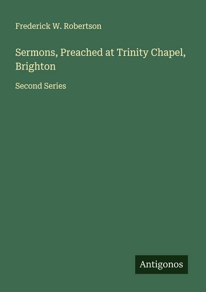 Produktbild: Sermons, Preached at Trinity Chapel, Brighton