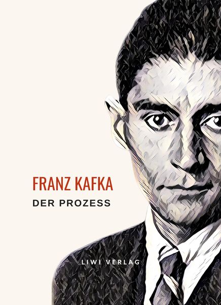 Produktbild: Franz Kafka: Der Prozess. Neuausgabe