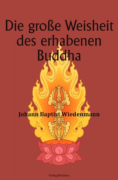 Produktbild: Die gro&szlig;e Weisheit des erhabenen Buddha