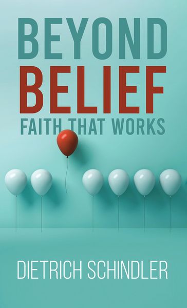 Produktbild: Beyond Belief - Faith That Works