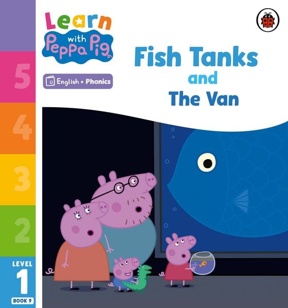 Produktbild: Learn with Peppa Phonics Level 1 Book 9 - Fish Tanks and The Van (Phonics Reader)