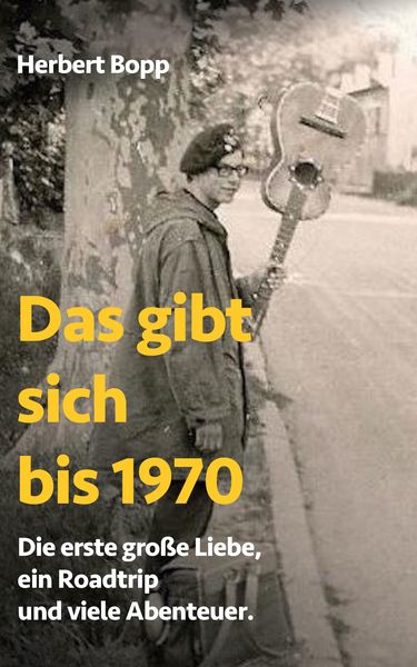 Produktbild: Das gibt sich bis 1970