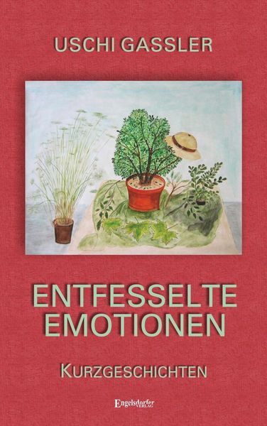 Produktbild: Entfesselte Emotionen
