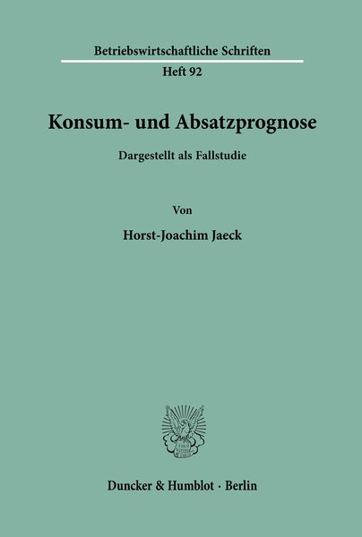 Konsum- und Absatzprognose.