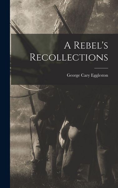 Produktbild: A Rebel's Recollections