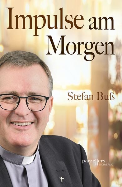 Impulse am Morgen, Paperback von Stefan Buss, Parzellers Buchverlag & Werbemittel GmbH & Co. KG, 978-3-7900-0551-6