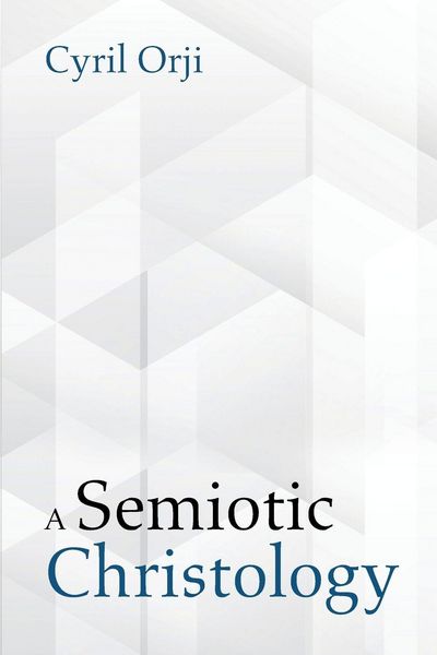 Produktbild: A Semiotic Christology
