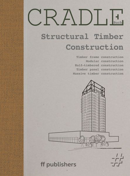 Produktbild: CRADLE Book: Structural Timber Construction