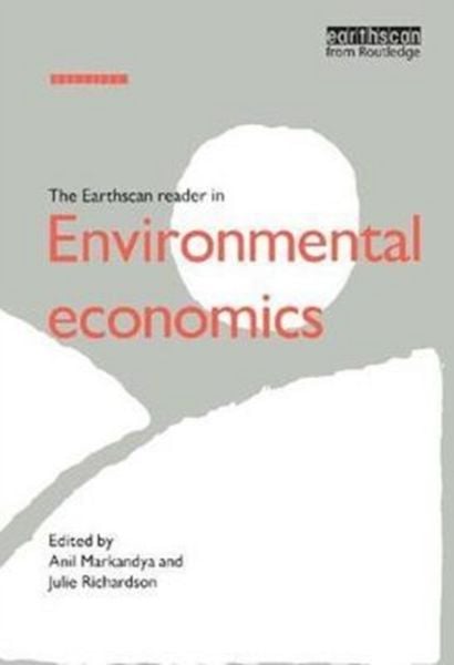 Produktbild: The Earthscan Reader in Environmental Economics
