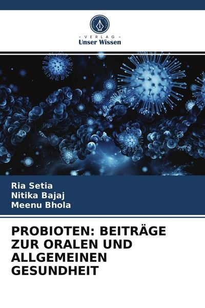 Produktbild: Probioten: Beitr&auml;ge Zur Oralen und Allgemeinen Gesundheit