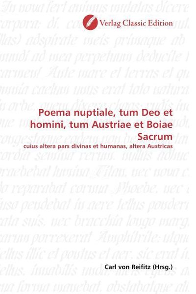 Produktbild: Poema nuptiale, tum Deo et homini, tum Austriae et Boiae Sacrum