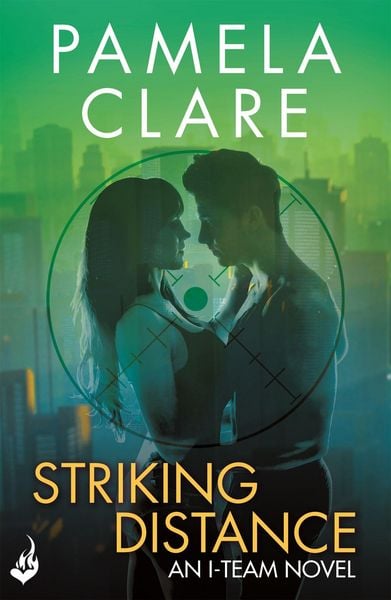 Produktbild: Striking Distance: I Team 6 A series of sexy, thrilling,