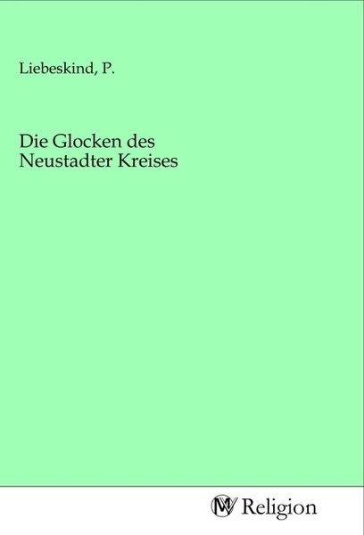 Produktbild: Die Glocken des Neustadter Kreises
