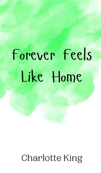 Produktbild: Forever Feels Like Home