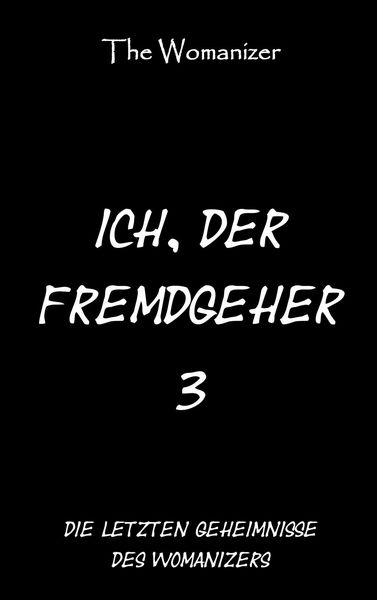 Produktbild: Ich, der Fremdgeher 3