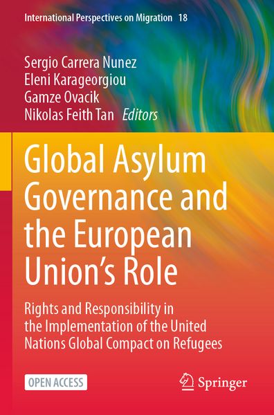 Produktbild: Global Asylum Governance and the European Union's Role