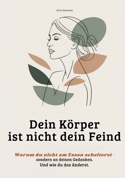 Produktbild: Dein K&ouml;rper ist nicht dein Feind
