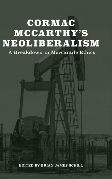 Produktbild: Cormac McCarthy's Neoliberalism