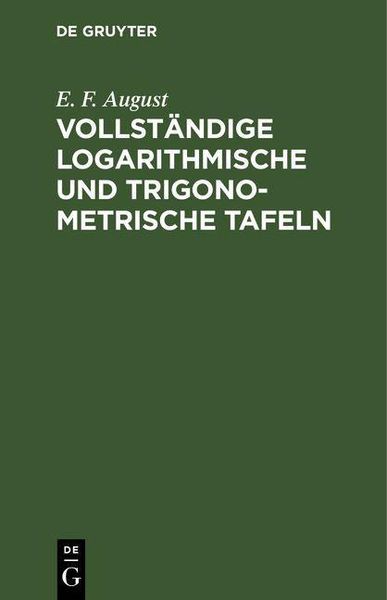 Produktbild: Vollst&auml;ndige logarithmische und trigonometrische Tafeln