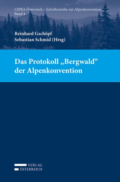 Produktbild: Das Protokoll "Bergwald" der Alpenkonvention