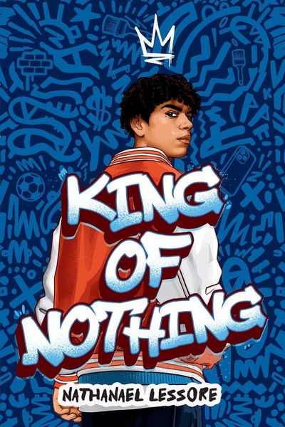 King of Nothing, Taschenbuch von Nathanael Lessore, Little, Brown and Company, 9780316588560
