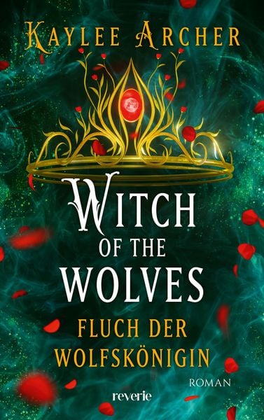 Produktbild: Witch of the Wolves: Fluch der Wolfsk&ouml;nigin