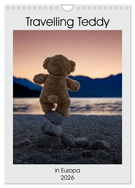 Produktbild: Travelling Teddy in Europa (Wandkalender 2026 DIN A4 hoch), CALVENDO Monatskalender