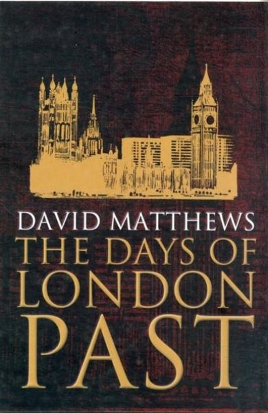 Produktbild: The Days of London Past