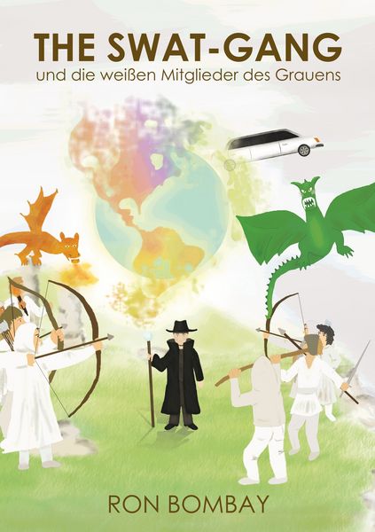 The SWAT-Gang und die weißen Mitglieder des Grauens, Taschenbuch von Ron Bombay, Twentysix Epic, 9783740714321