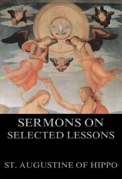 Produktbild: Sermons On Selected Lessons Of The New Testament