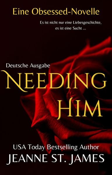 Produktbild: Needing Him (Eine Obsessed-Novelle)