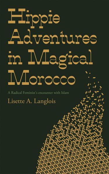 Produktbild: Hippie Adventures in Magical Morocco