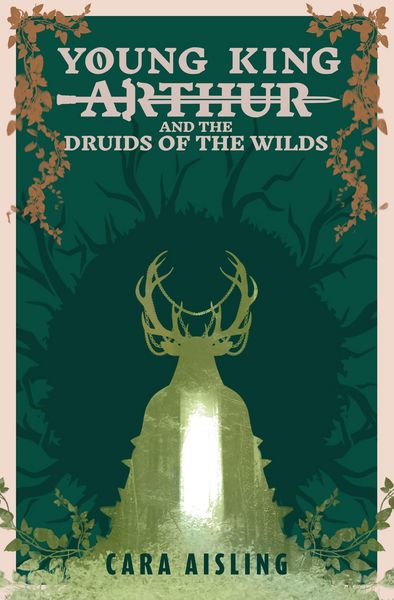 Produktbild: Young King Arthur and the Druids of the Wilds (King Arthur Series, #2)