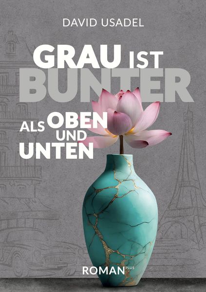 Produktbild: Grau ist bunter als oben und unten