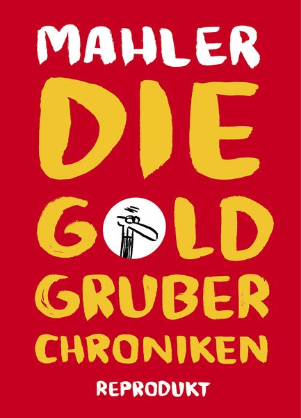 Produktbild: Die Goldgruber-Chroniken