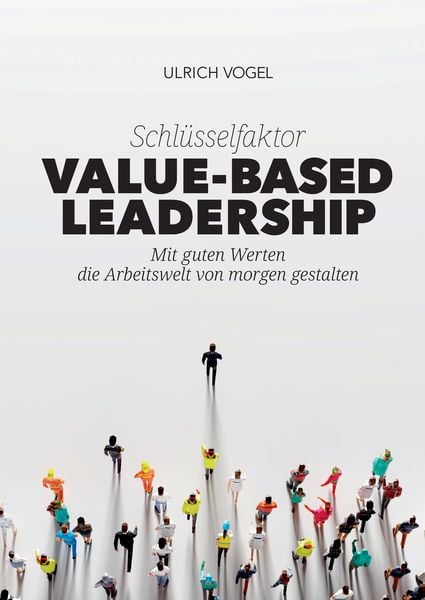 Produktbild: Schl&uuml;sselfaktor Value-based Leadership