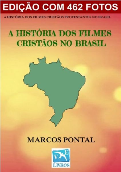 Produktbild: A Hist&oacute;ria Dos Filmes Crist&atilde;os No Brasil