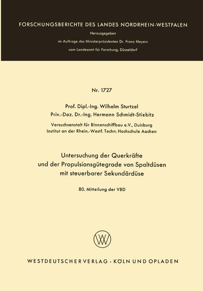 Produktbild: Untersuchung der Querkr&auml;fte und der Propulsionsg&uuml;tegrade von Spaltd&uuml;sen mit steuerbarer Sekund&auml;rd&uuml;se