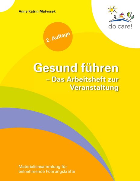 Produktbild: Gesund f&uuml;hren - Das Arbeitsheft zur Veranstaltung