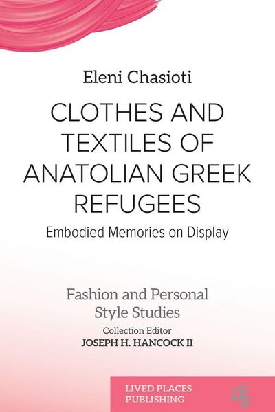 Produktbild: Clothes and Textiles of Anatolian Greek Refugees