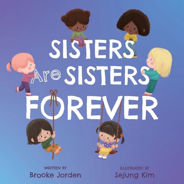 Produktbild: Sisters Are Sisters Forever