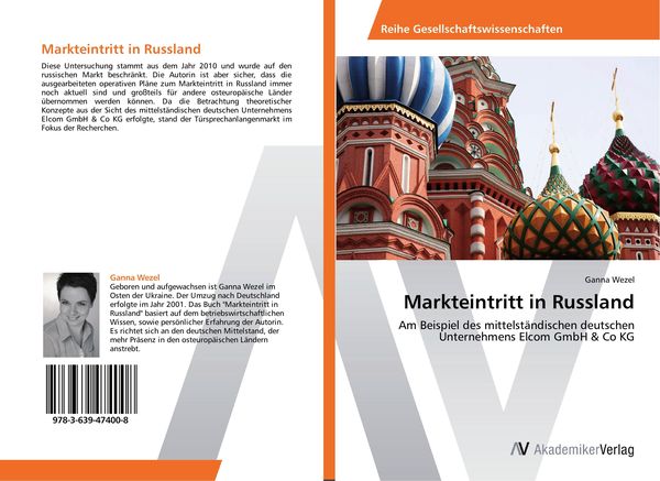 Markteintritt in Russland, Taschenbuch von Ganna Wezel, AV Akademikerverlag, 9783639474008