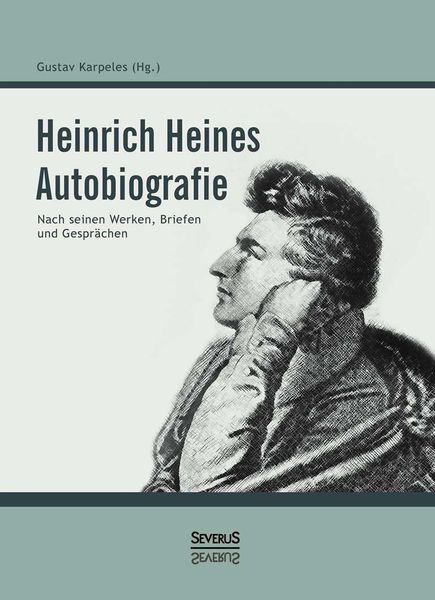 Produktbild: Heine, H: Heinrich Heines Autobiografie