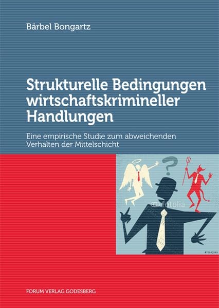 Produktbild: Strukturelle Bedingungen wirtschaftskrimineller Handlungen