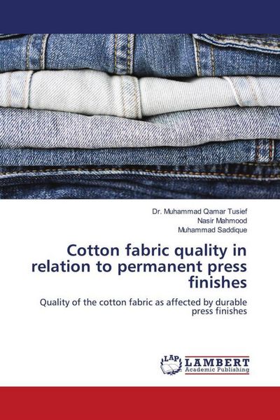 Produktbild: Cotton fabric quality in relation to permanent press finishes