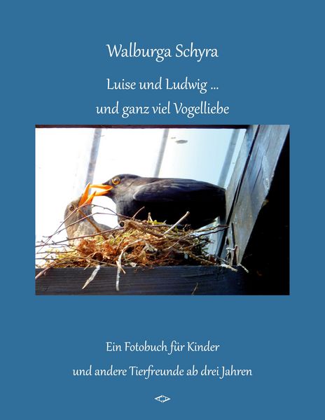 Produktbild: Luise und Ludwig ... und ganz viel Vogelliebe
