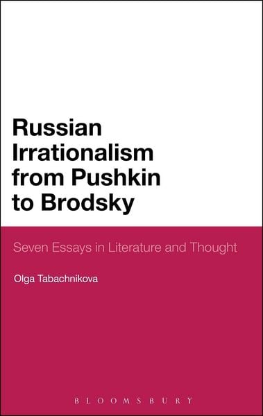 Produktbild: Russian Irrationalism from Pushkin to Brodsky