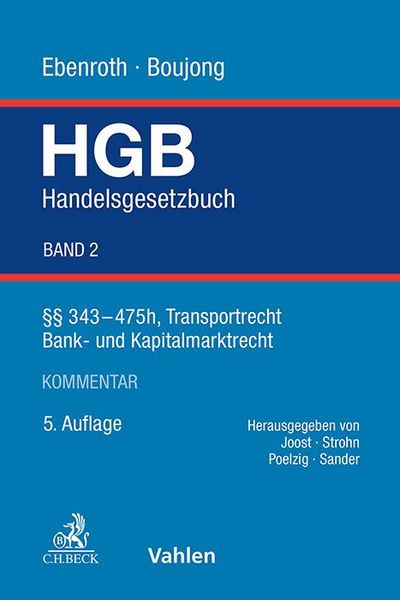 Produktbild: Handelsgesetzbuch Bd. 2: &sect;&sect; 343-475h, Transportrecht, Bank- und Kapitalmarktrecht